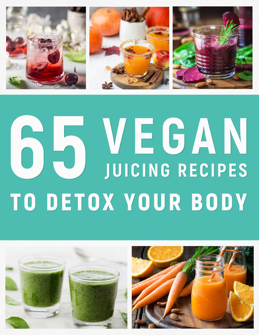65 Vegan Detox Juices